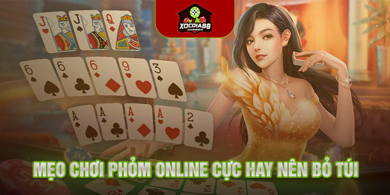 Mẹo chơi phỏm online cực hay nên bỏ túi