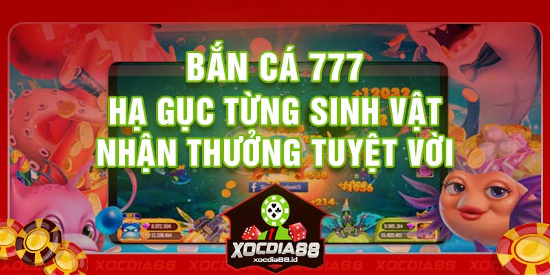 Bắn Cá 777